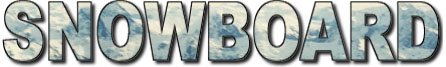SNOWBOARD